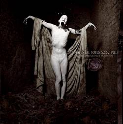 Sopor Aeternus And The Ensemble Of Shadows : Es Reiten die Toten So Schnell (Or The Vampyre Sucking at His Own Veins)